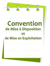 Convention de Mise  Disposition et Mise en Exploitation